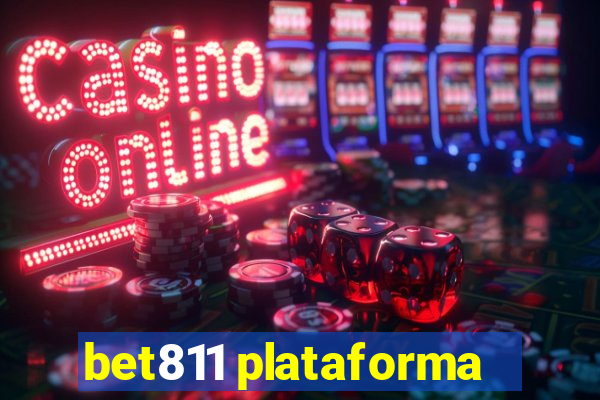 bet811 plataforma
